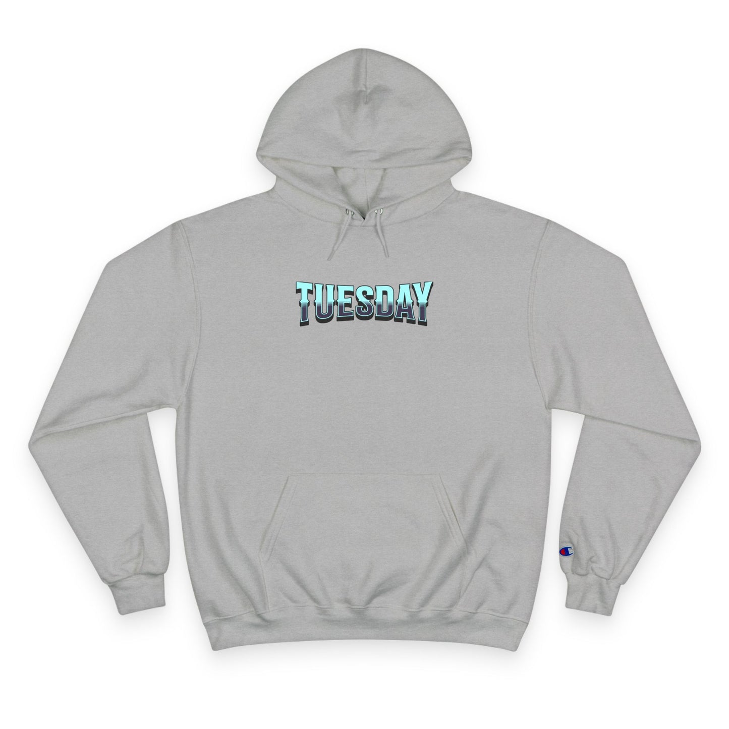 Limited Edition Tuesday Champion Hoodie - Stay True, Cozy Sweatshirt, Gift for Her, Comfy Casual Wear, Unique Sweatshirt